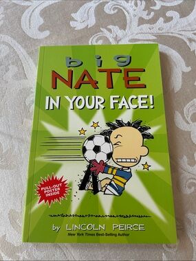 Big Nate: In Your Face! Kids Book